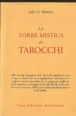 La torre mistica dei tarocchi_John D Blakeley